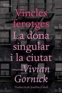 Vincles-ferotges-La-dona-singular-i-la-ciutat